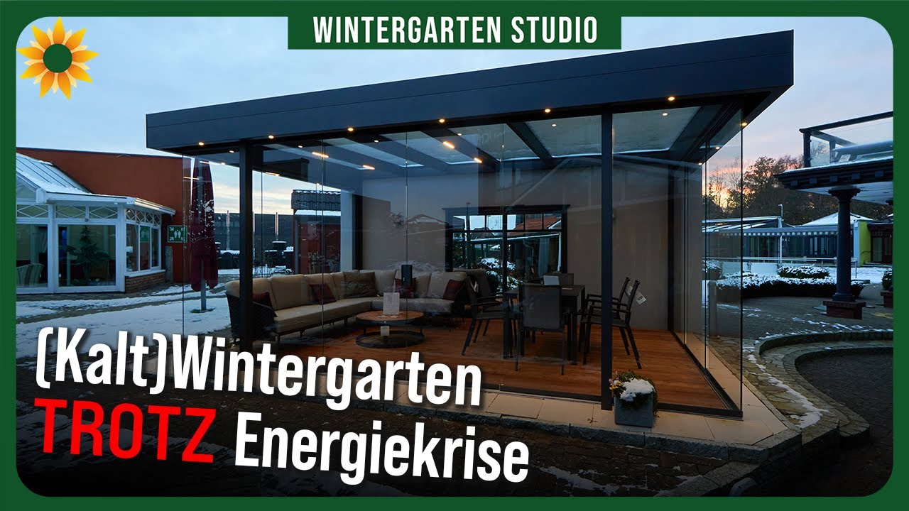 Energiekrise: Kaltwintergarten richtig planen!
