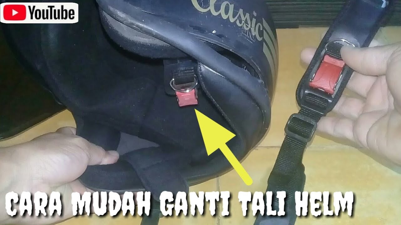 cara ganti tali helm classic