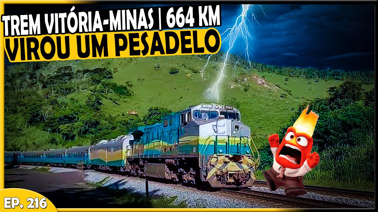 🚂 COMO É A VIAGEM DE TREM DIÁRIA MAIS LONGA DO BRASIL? TREM VITÓRIA-MINAS | 664KM 🚆 - T1.EP216