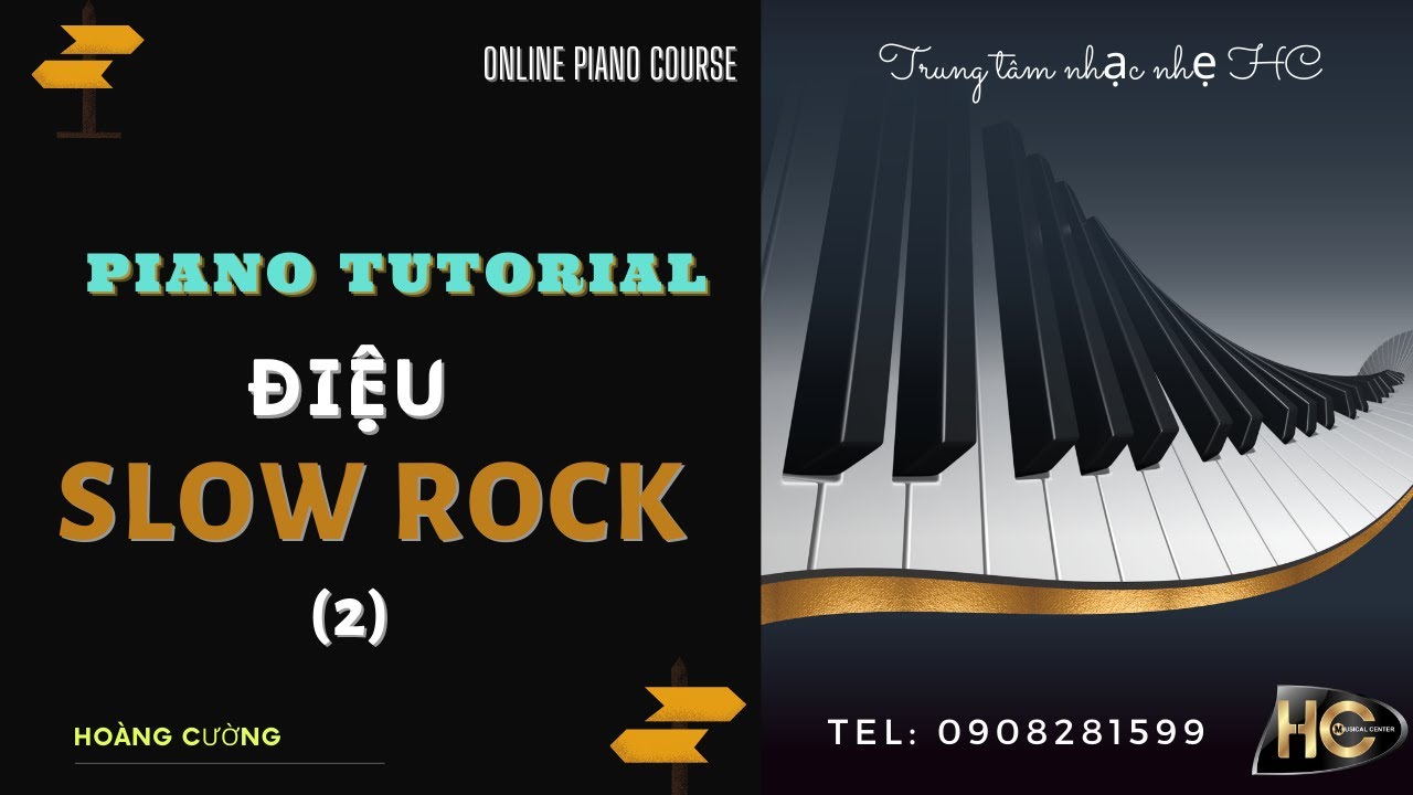 #04 |Pop piano|Điệu Slow rock | Hoàng Cường
