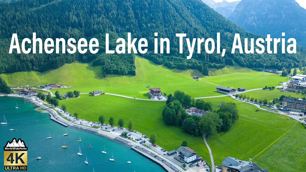 Achensee Lake in Tyrol, Austria: A Paradise of Incredible Beauty! [4K]
