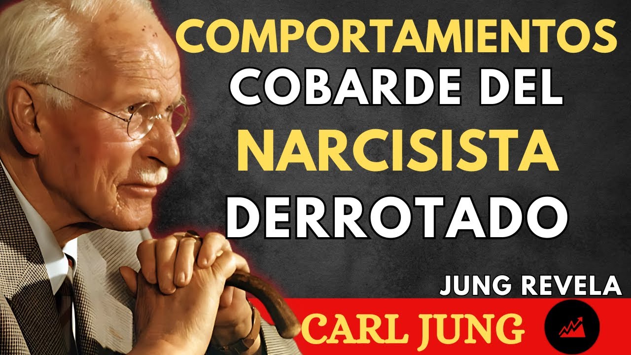 5 cosas que hacen los narcisistas derrotados cuando ya no te soportan - Carl Jung