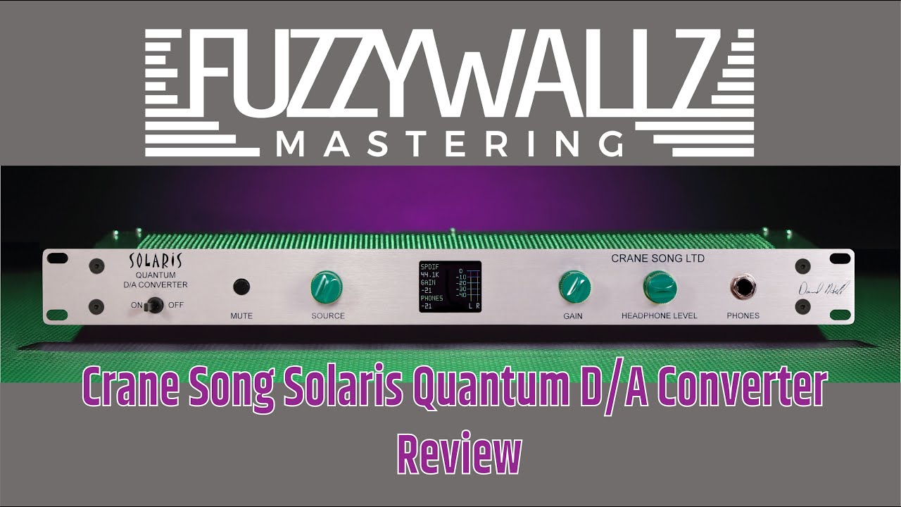 Crane Song Solaris Quantum D/A Converter Review (2020)