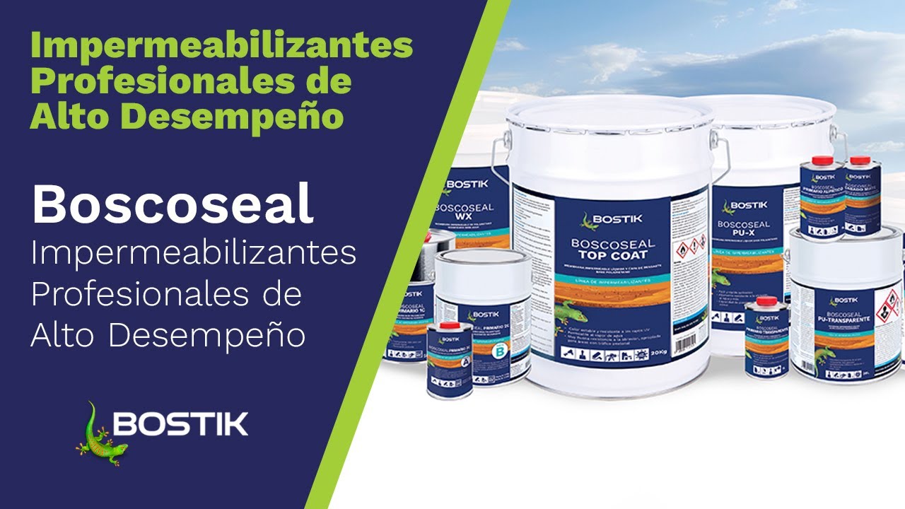 Boscoseal Impermeabilizantes Profesionales de Alto Desempeño