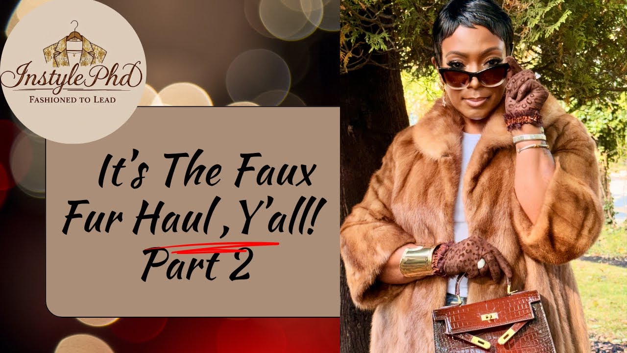 Faux Real: My Vintage Fur Coat Mixed with Modern Faux Furs&mdash; Haul Part 2