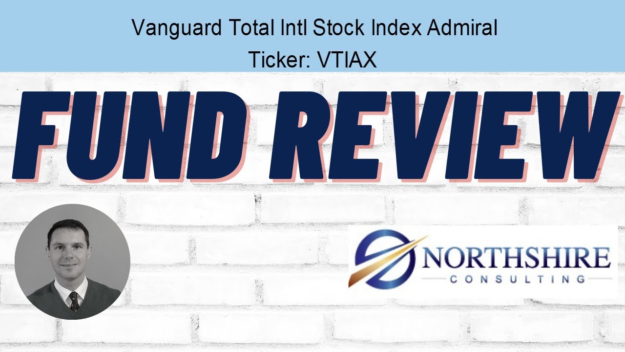 Vanguard Total Intl Stock Index Admiral VTIAX