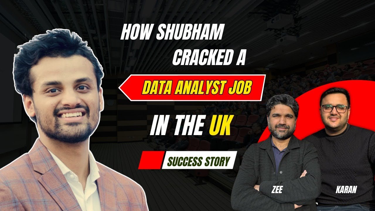 How Shubham Cracked a Data Analyst Job in the UK | 20+ Interviews | Success Story