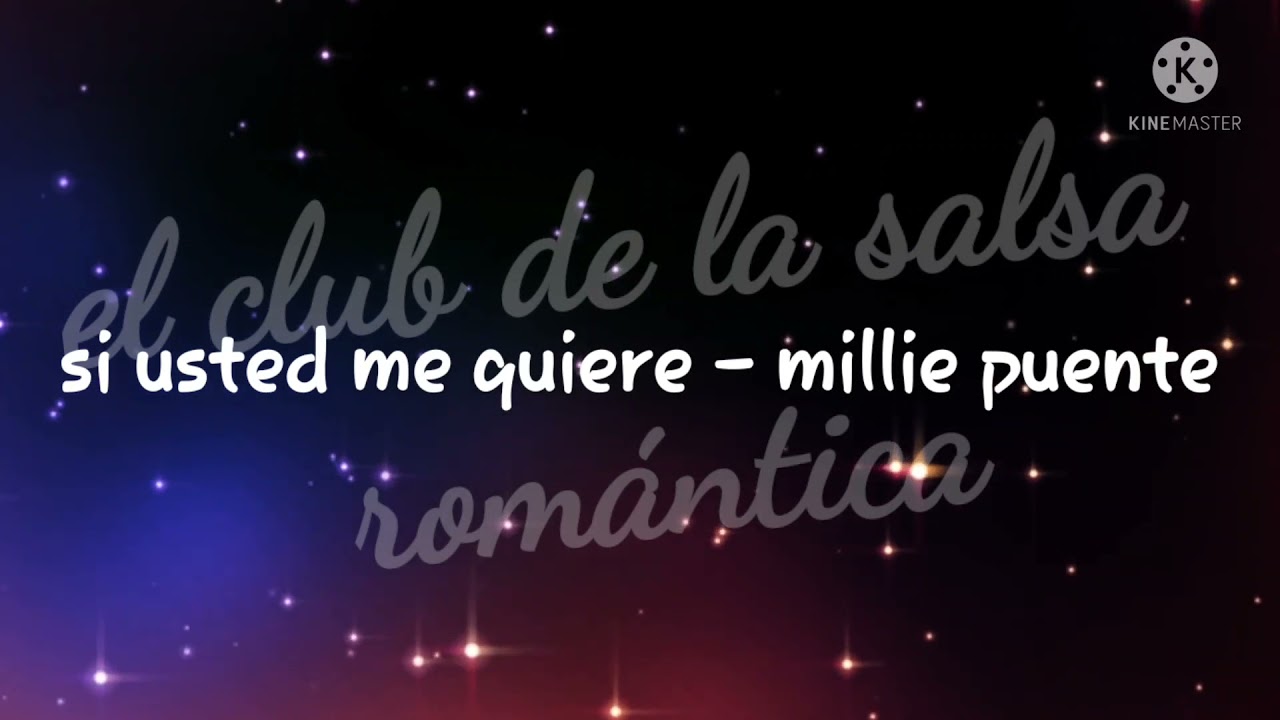 si usted me quiere - millie puente