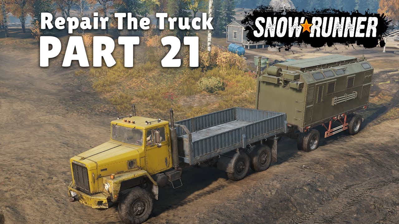 Repair The Truck - Smithville Dam | SnowRunner Gameplay - Part 21