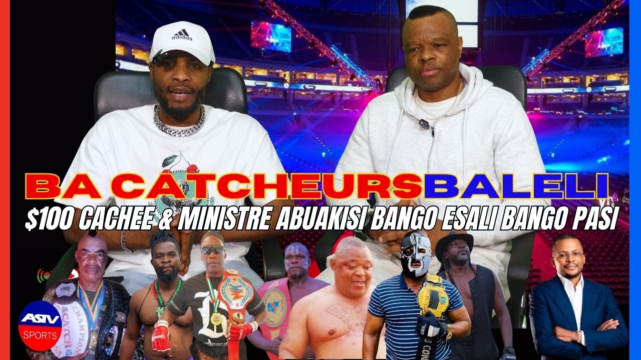 Ba CATCHEURS baleli bazui $100 comme CACHEE pona 10 combats en plus Ministre BIDIMBU abuakisi bango