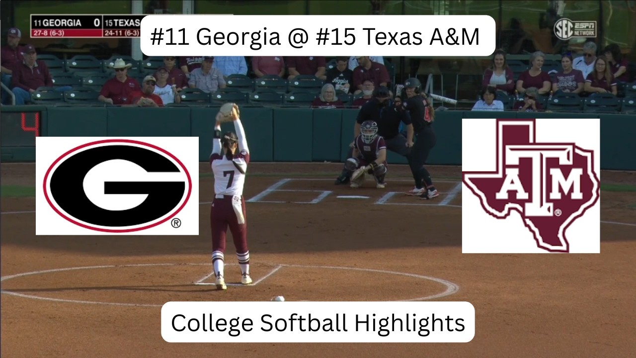 #11 Georgia @ #15 Texas A&M | College Softball Highlights | Game 1