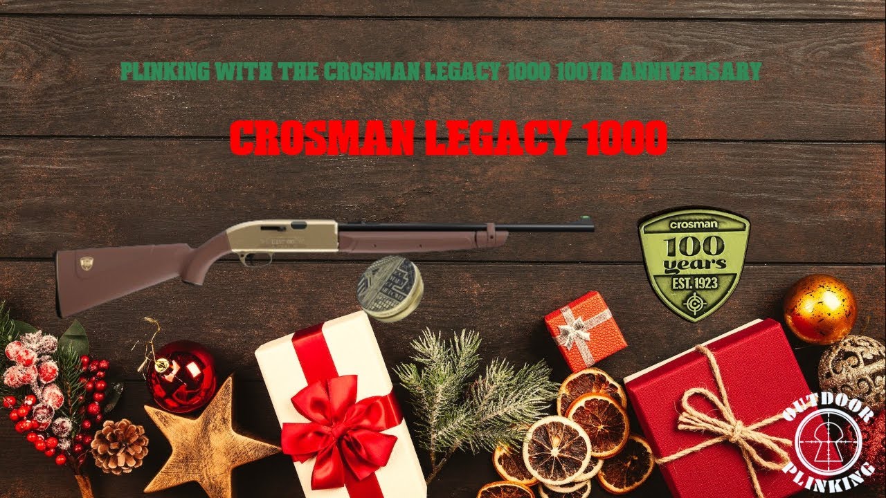 Plinking with the Crosman legacy 1000 100yr anniversary - First impressions