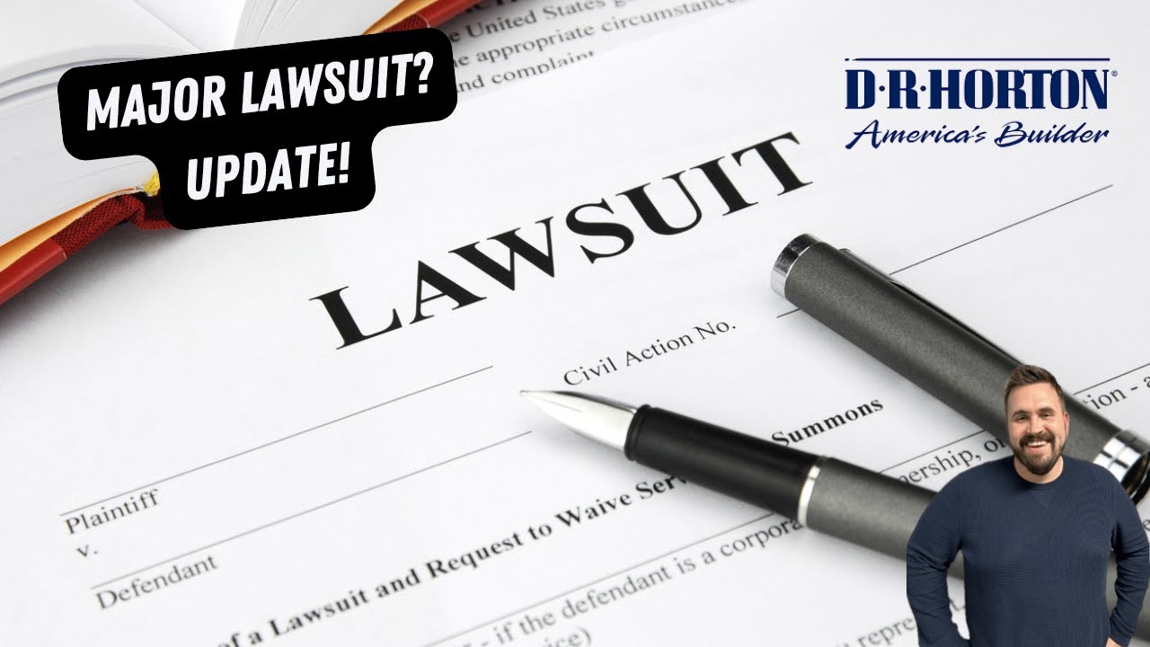 Major Lawsuit Against D.R. Horton & DHI Mortgage | What Homebuyers Need to Know