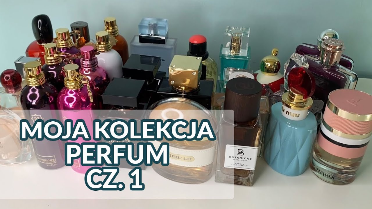 Moja cała kolekcja perfum🙈😮 cz. 1