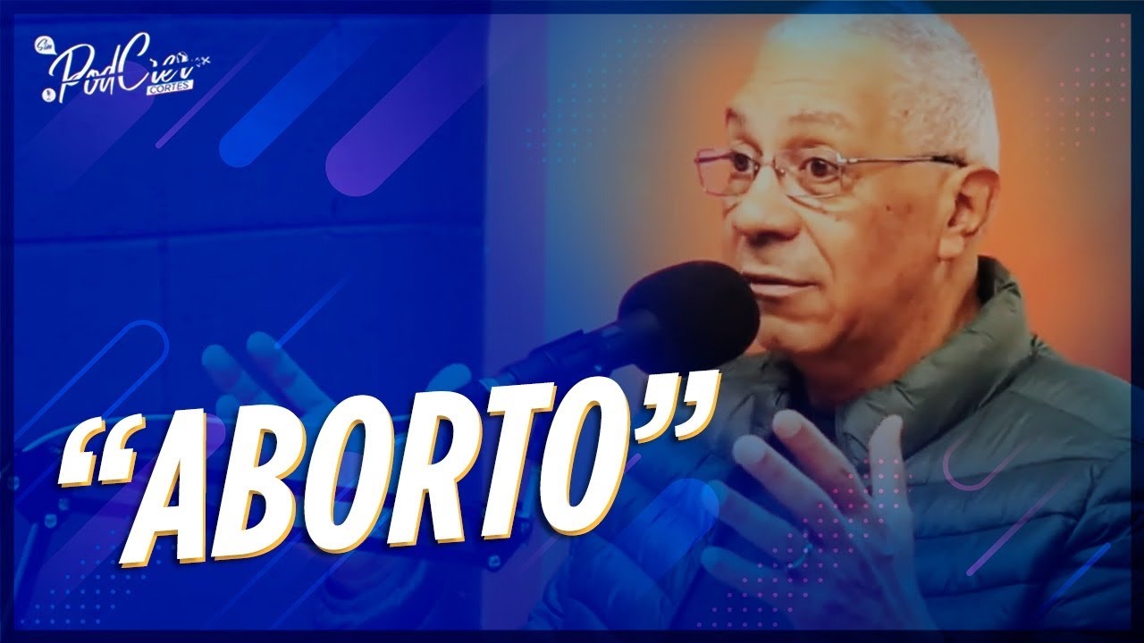 PASTOR ARIOVALDO RAMOS FALA SOBRE ABORTO | CORTE SIMPODCRER