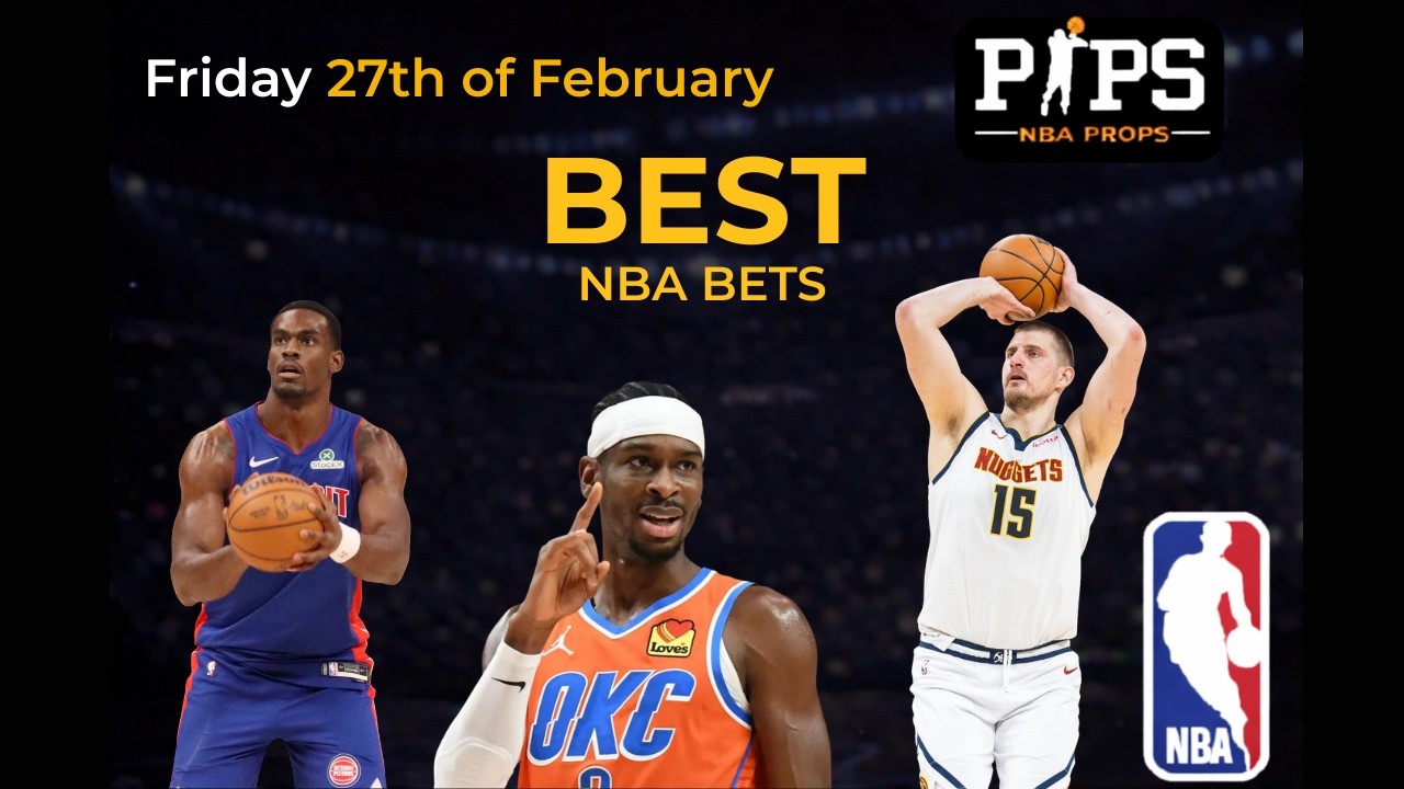 2 profitable days in a row! My Best Player Prop Bets for Today | Friday 27th of February