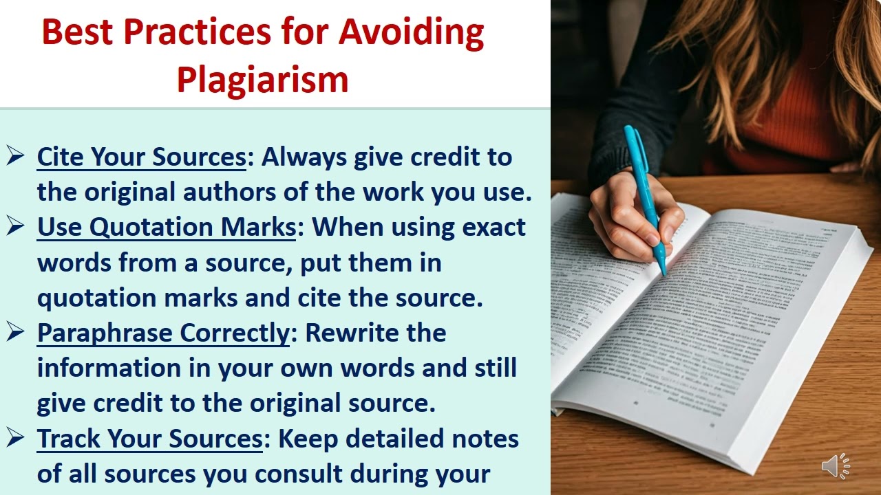 What are the best practices for ensuring academic integrity and avoiding plagiarism?