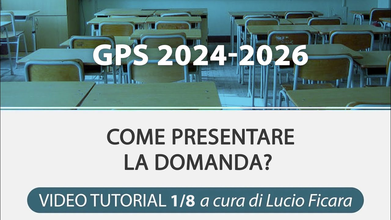 VIDEO TUTORIAL Gps 2024, come presentare la domanda? 1/8