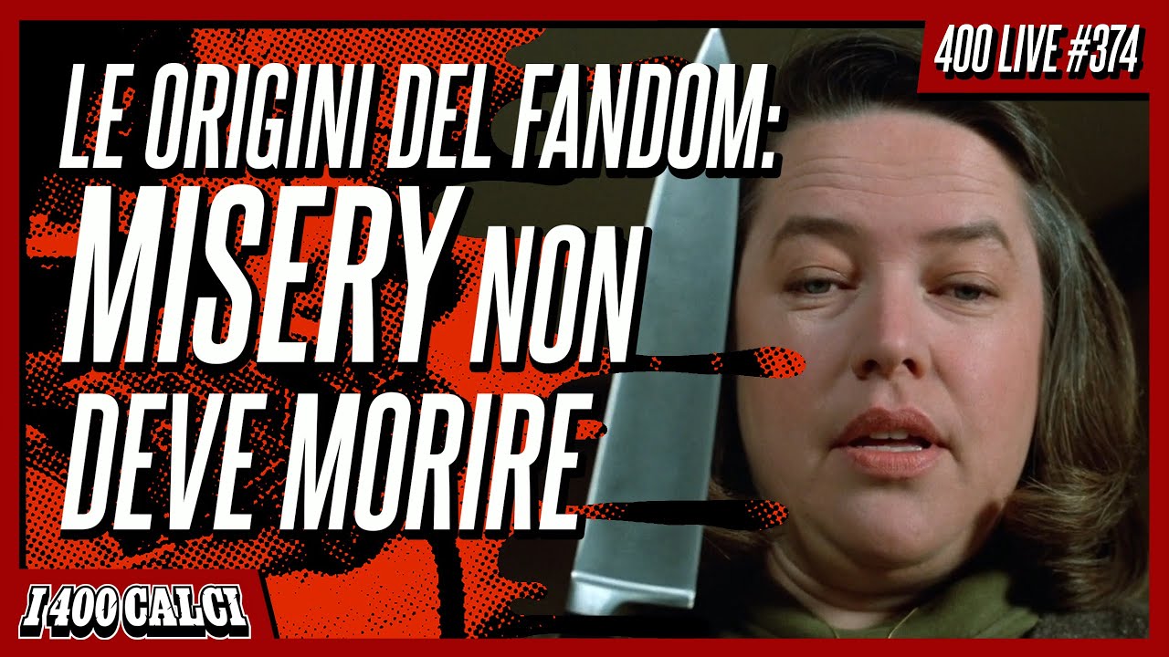 Sala dei trofei: MISERY NON DEVE MORIRE (400 LIVE #374)