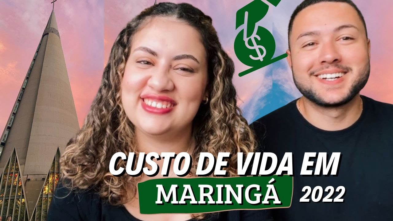 QUANTO CUSTA MORAR EM MARINGÁ