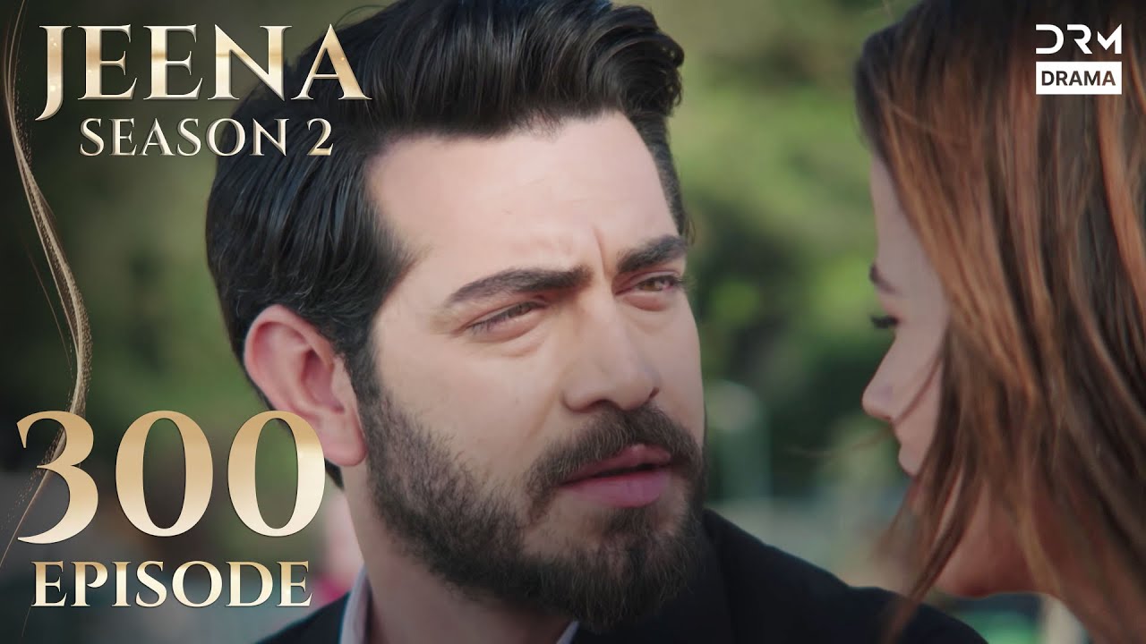 Turkish Drama in Urdu | JEENA Season 2 Episode 300 | Urdu Dubbed | UH1O