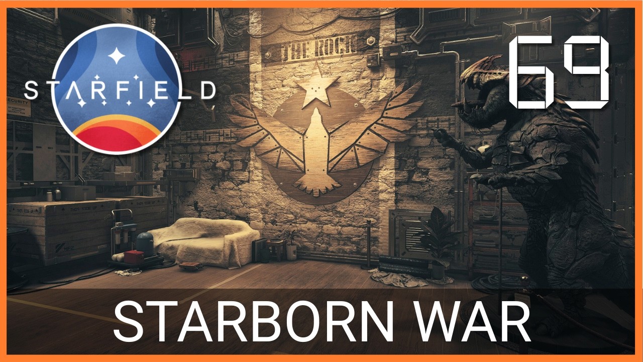 Starborn War || Starfield (Part 69)