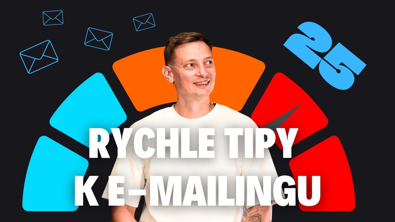 E-mail marketing v kostce: 25 tipů, které musíte znát