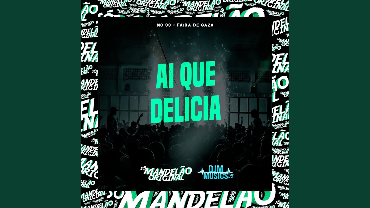 Ai Que Delicia