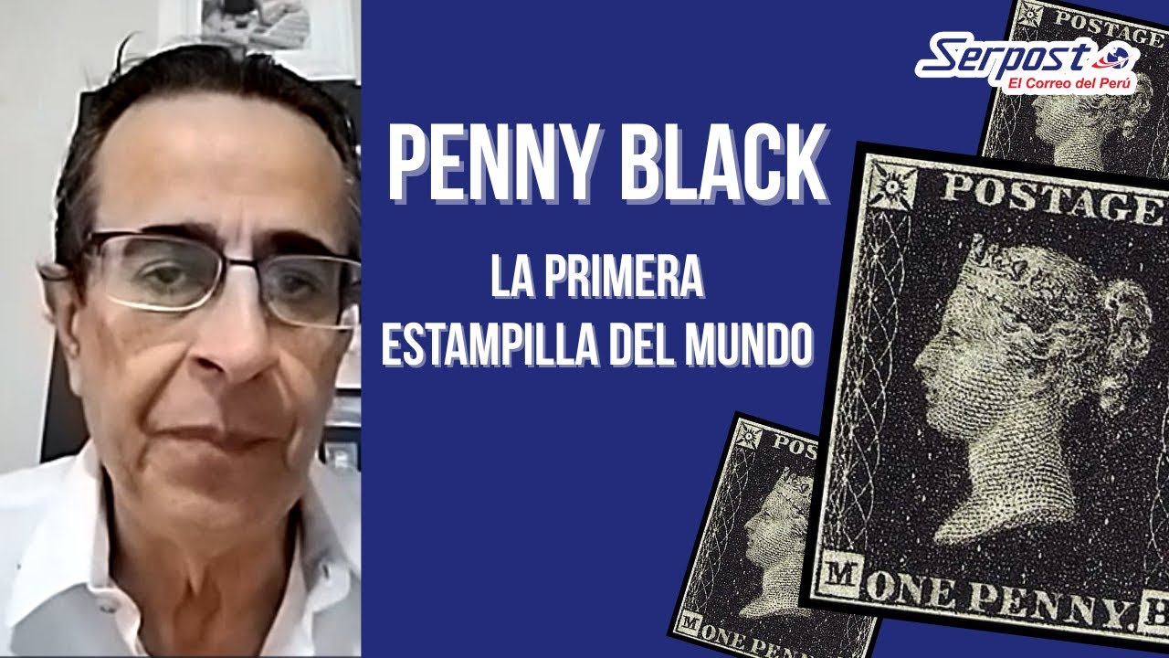 PENNY BLACK, EL PRIMER SELLO POSTAL DEL MUNDO