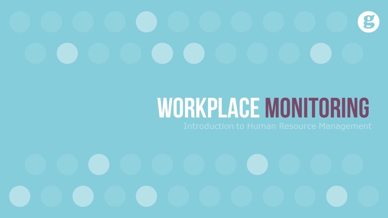 Workplace Monitoring