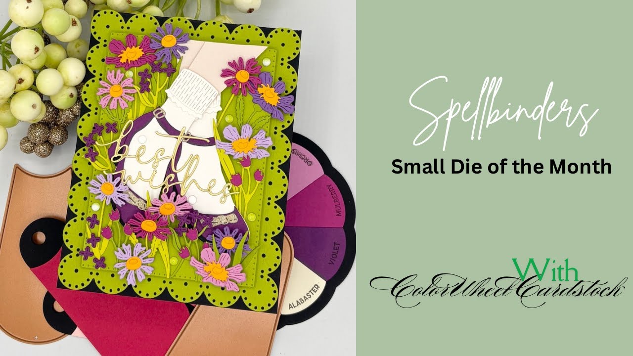 Spellbinders’ Small Die of the Month for February with ColorWheel Cardstock