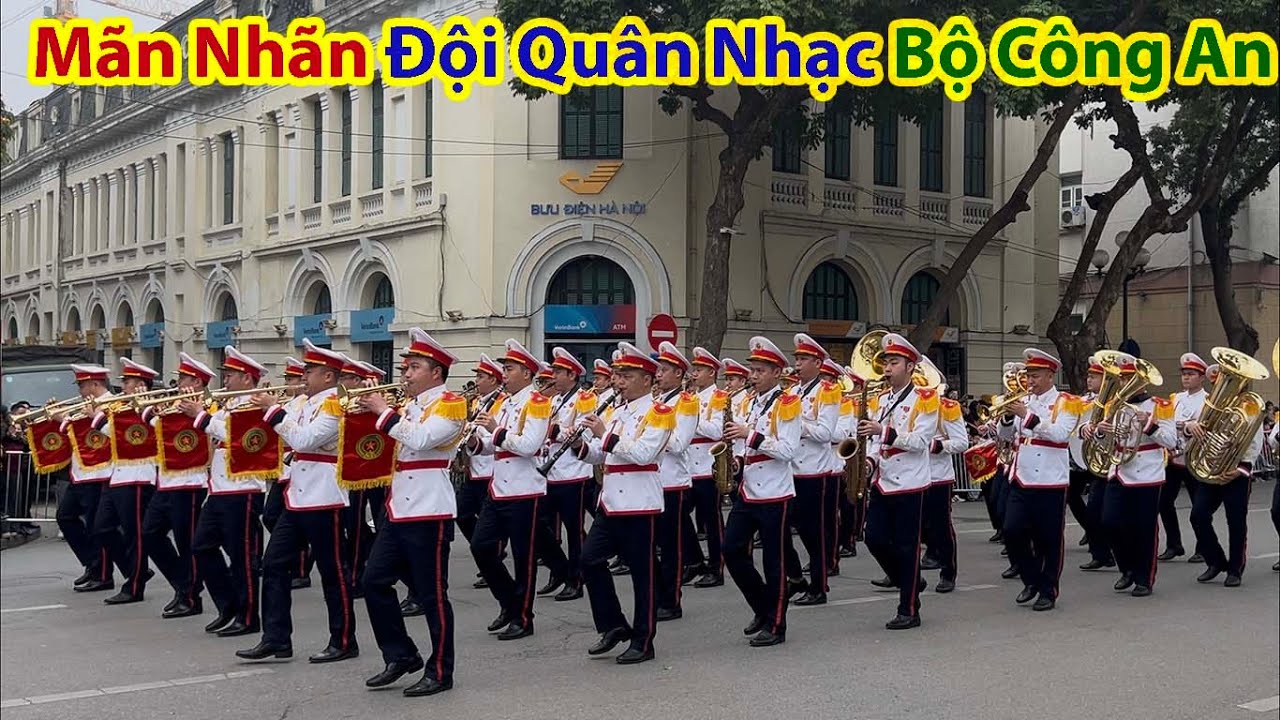 Quá Hoành Tráng Dàn Quân Nhạc Bộ Công An Khiến Hồ Gươm Dậy Sóng