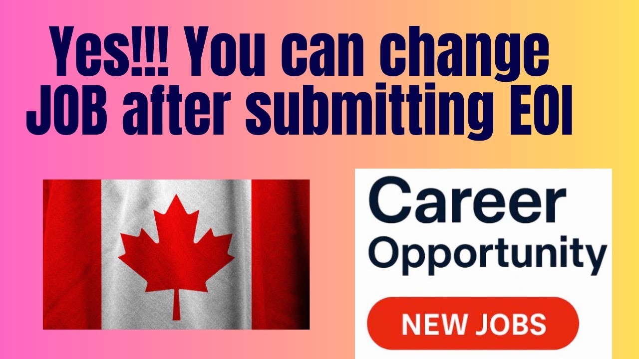 Can You Change Jobs After Submitting MPNP EOI? | Switching Jobs with MPNP EOI | Job Change Guide