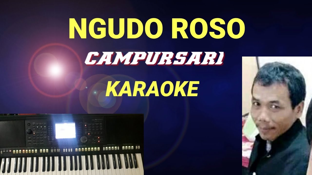 NGUDO ROSO - CAMPURSARI KOPLO