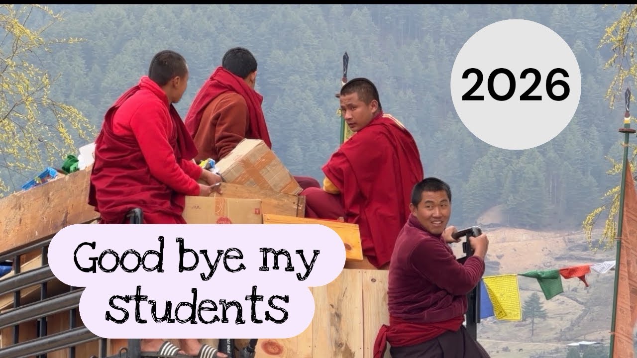 GOOD BYE TO MY STUDENTS OF GANGTENG SANGA CHOELING MONASTERY 2026