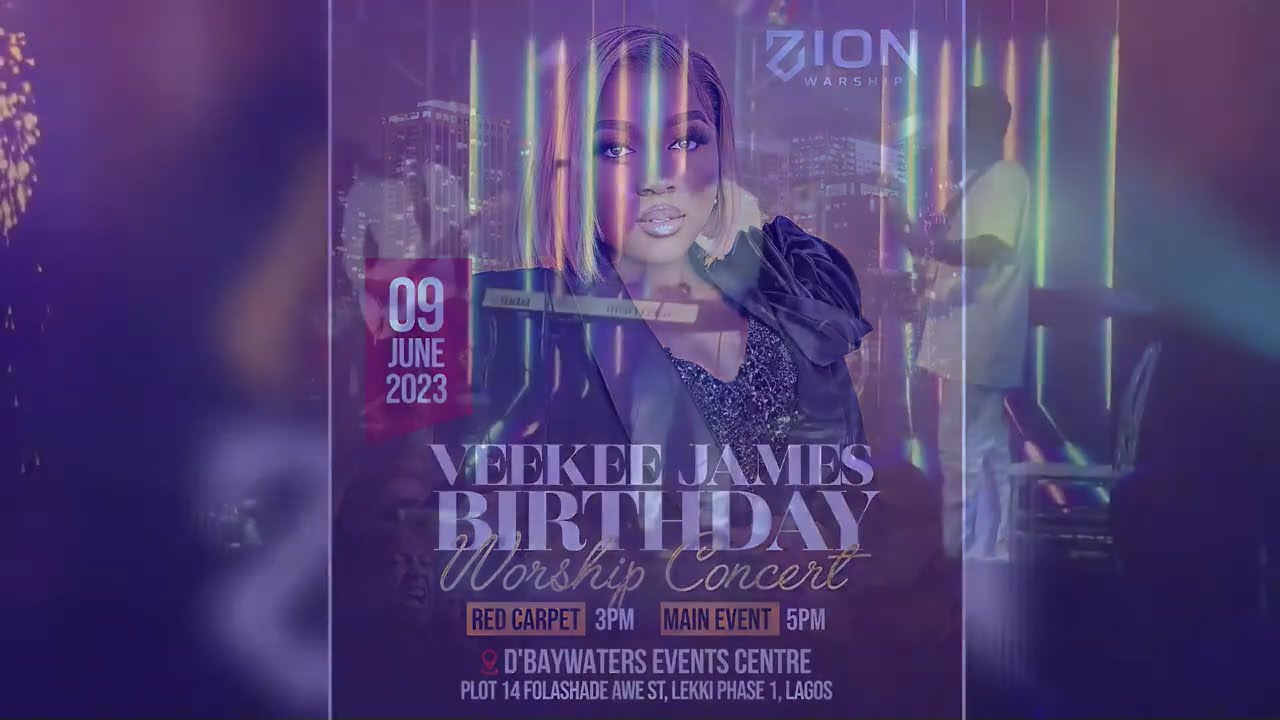 Copy of VEEKEE JAMES BIRTHDAY | WORSHIP CONCERT