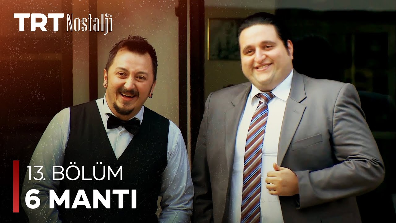 6 Mantı 13. Bölüm @NostaljiTRT