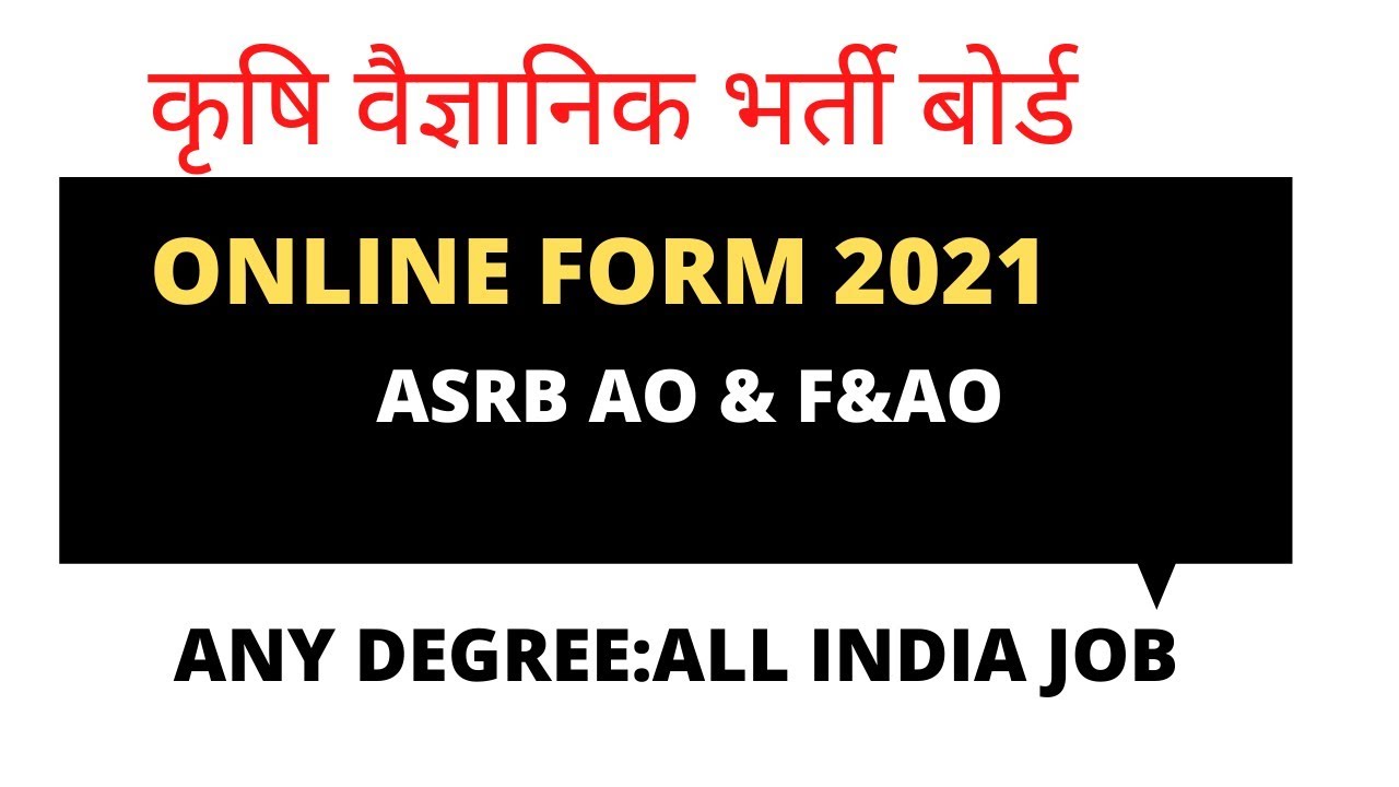 ASRB AO & F&AO RECRUITMENT 2021