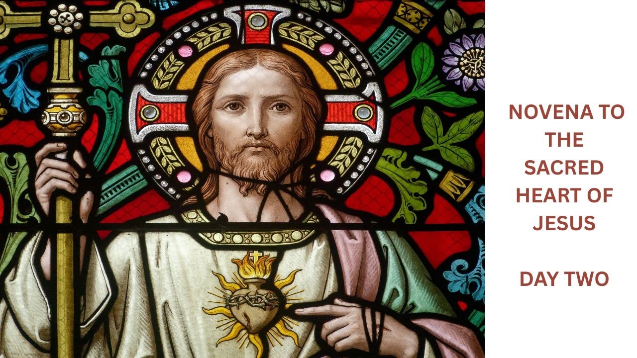 Novena to the Sacred Heart of Jesus: Day 2