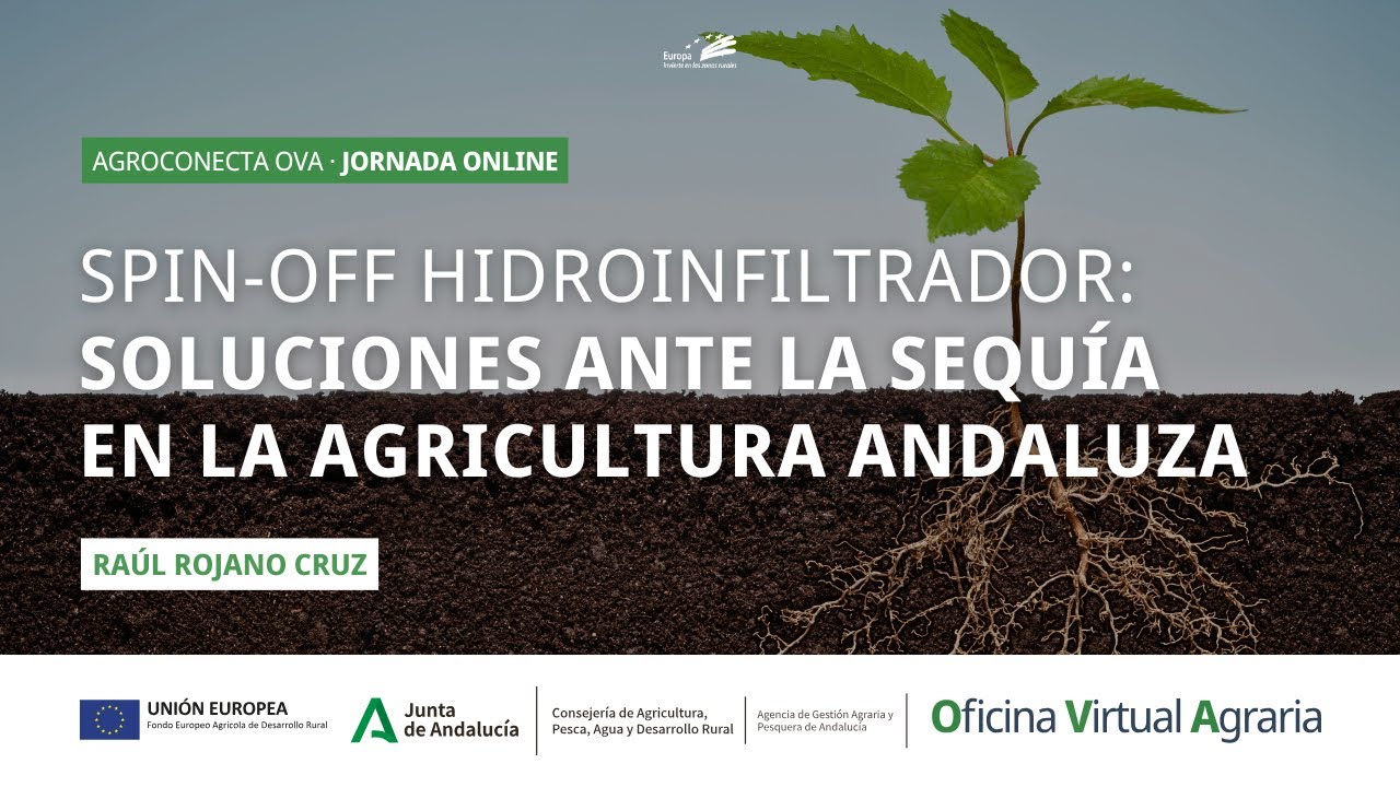 💧 Hidroinfiltrador: innovación andaluza para ahorrar agua  AGROCONECTA OVA