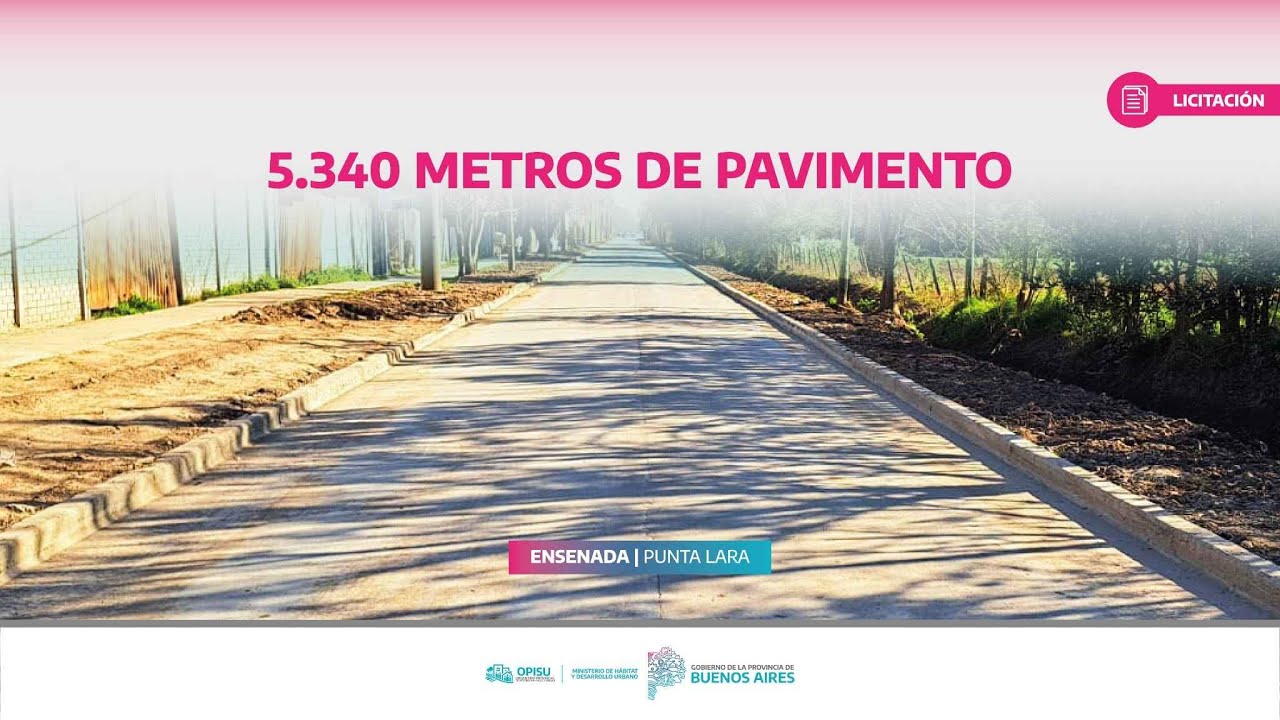 Licitación Pública | 🛣️ Pavimentación en Barrio Miguelín y calles 11 y 134 - #ENSENADA