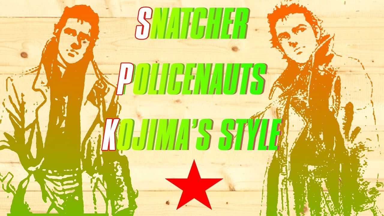 Snatcher & Policenauts & Kojima's Writing Style | A12B02