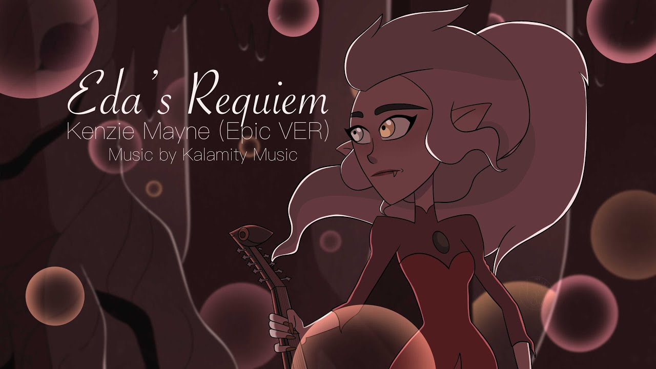 Eda's Requiem (Epic Lyric Ver. - Kenzie Mayne)