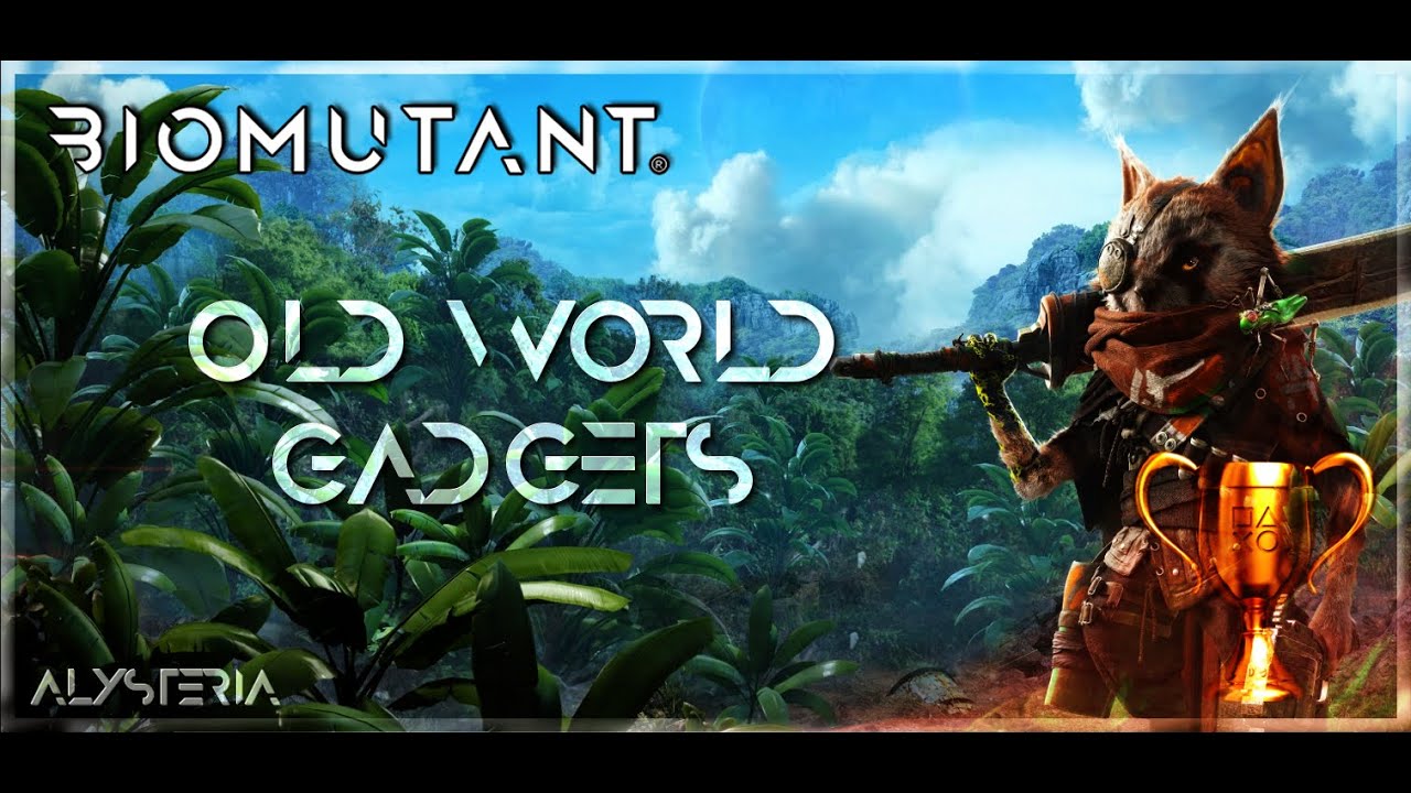 Biomutant - Old World Gadgets Trophy Guide | Trophée Gadgets de l’ancien monde