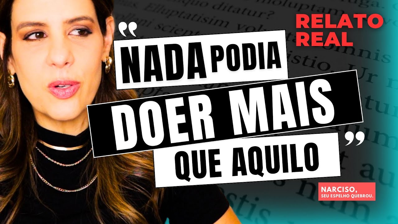Relato Real: Narcisistas Fazem Isso e Destruem Seu Psicológico