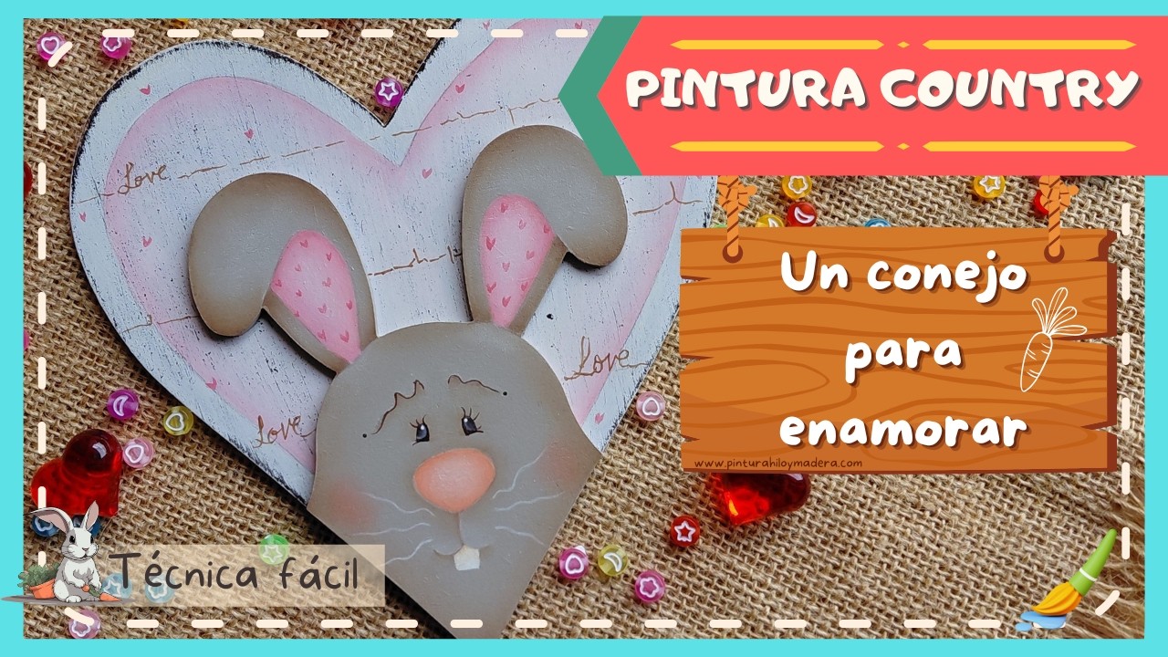 Arte Country para ENAMORAR Carita de CONEJO Tierna en MDF Paso a Paso🐰