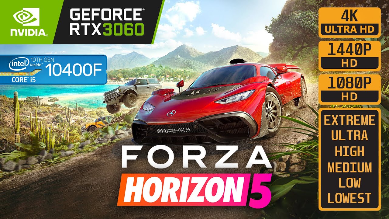 FORZA HORIZON 5 - RTX 3060 - i5 10400F