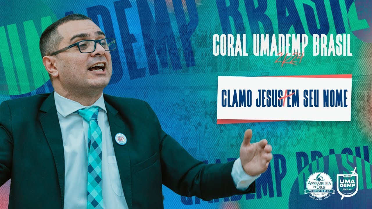 UMADEMP Brasil 2K24: Coral UMADEMP | Clamo Jesus/Em Seu Nome