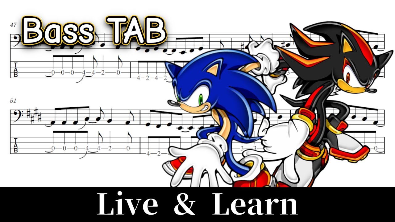 【ソニックアドベンチャー2】Live & Learn【ベースTAB】