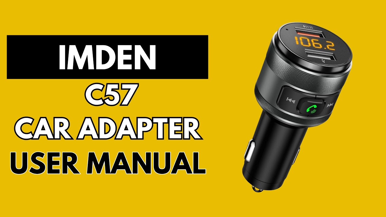Installation & Setup : Imden C57 Car Adapter
